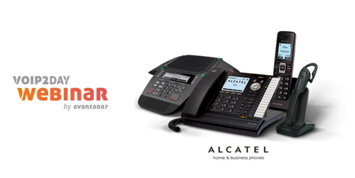 VoIP2DAY WEBINAR: Alcatel - Avanzada 7