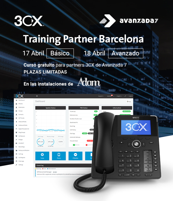 3CX Training Partner Barcelona | April 17 & 18th - Avanzada 7