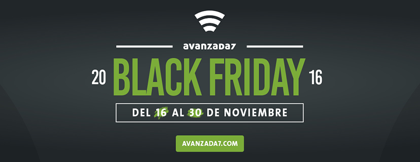 Promoción Black Friday - Avanzada 7 Promoción Black Friday - Avanzada 7